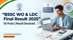 BSSC Welfare Organiser WO & LDC Recruitment 2025 Final Result